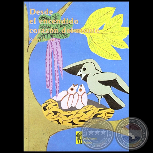 DESDE EL ENCENDIDO CORAZÓN DEL MONTE - Autora: RENÉE FERRER - Año 2008